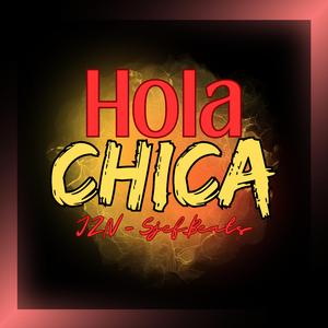 Hola Chica