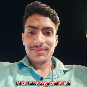 Dil Ko Tukdo Aago Khel B Holi