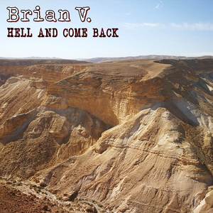 Hell and Come Back