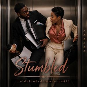 Stumbled