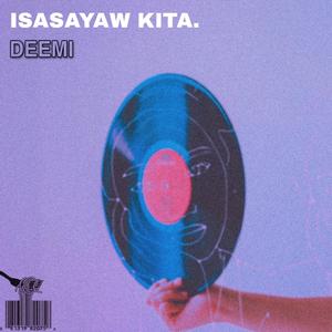 Isasayaw Kita