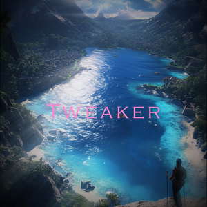 Tweaker