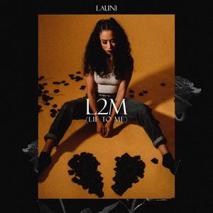 L2M (Lie To Me)