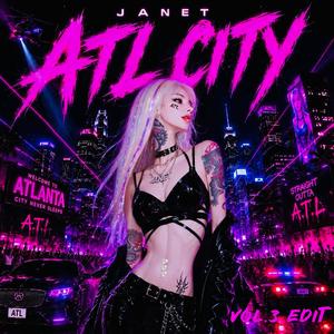 ATL CITY (Vol.3 Edit)