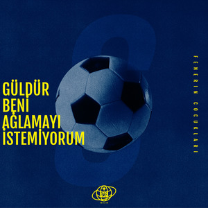 Güldür Beni Ağlamayı İstemiyorum