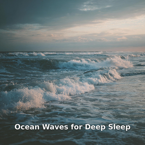 Ocean Waves for Deep Sleep and Calm Breathing, Pt.17