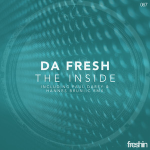 Da Fresh - The Inside