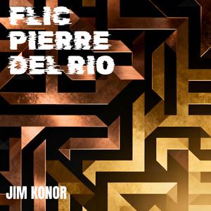 Flic Pierre del Rio (original cinematic soundtrack)