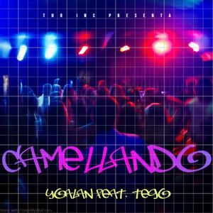 Camellando (feat. Yoalan & Cris Brey)