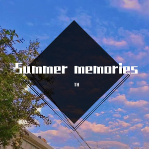 Summer memories（Prod.by百川）
