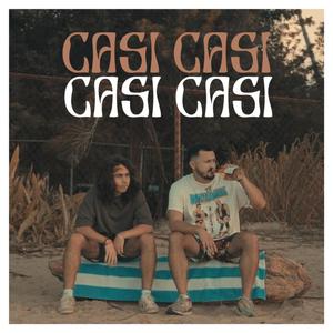 Casi Casi (feat. Aurelio Adasme & Ed Harvest)
