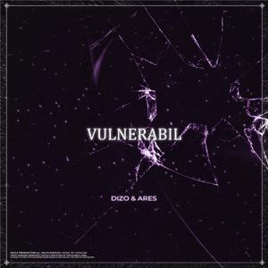 Vulnerabil (feat. Ares)