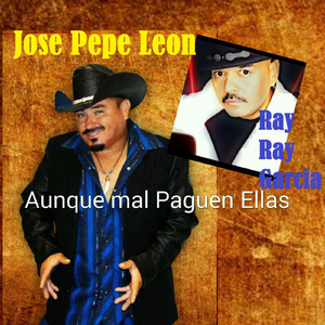 Aunque Mal Paguen Ellas