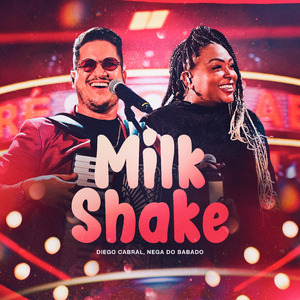 Milk Shake (Ao Vivo)