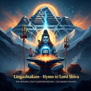 Lingashtakam: A Divine Journey Through Shiva’s Sacred Verse