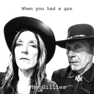 When You Had a Gun