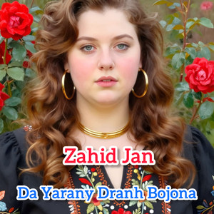 Da Yarany Dranh Bojona