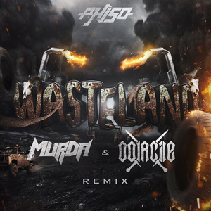 Wasteland (MurDa & Oolacile Remix)