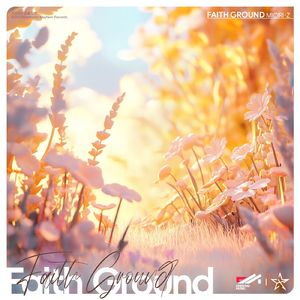 Faith Ground