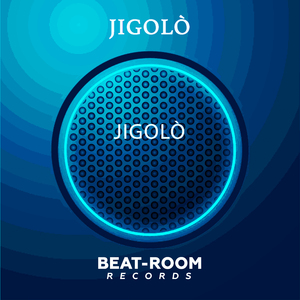 Jigolo' (Original Mix)