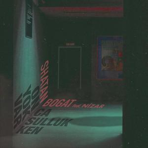 Onca Yoksulluk Varken (feat. Nizar)