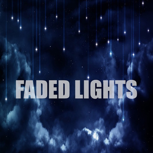 Faded Lights (Original Mix)