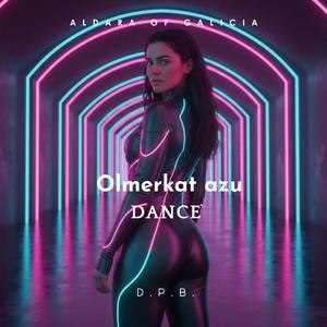 Olmerkat azu (Dance)