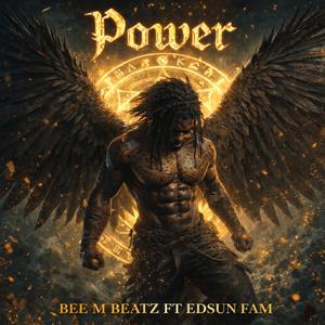 Power (feat. Edsun Fam)