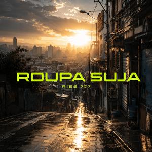 Roupa Suja