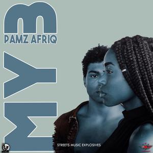 Myb (feat. Pamzafriq)