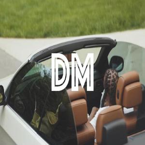 Dm (feat. Mech Jewelz)