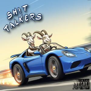 SH!T TALKERS (feat. ETF)
