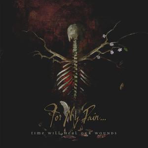 Time Will Heal Our Wounds