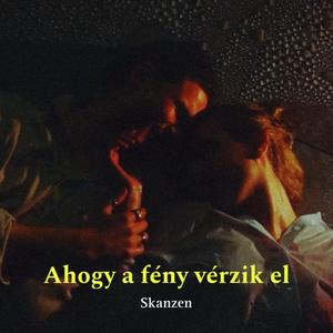 Ahogy a fény vérzik el