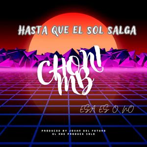 Hasta Que el Sol Salga