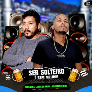 Ser Solteiro É Bem Melhor