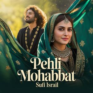 Pehli Mohabbat