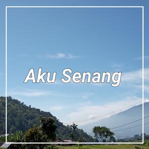 Aku Senang