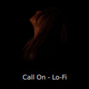 Call On (feat. Shainy) (Lo-fi - slowed + reverb)