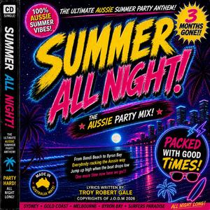 SUMMER ALL NIGHT! (The Aussie Party Mix!)