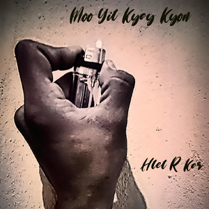 Moo Yit Kyay Kyon