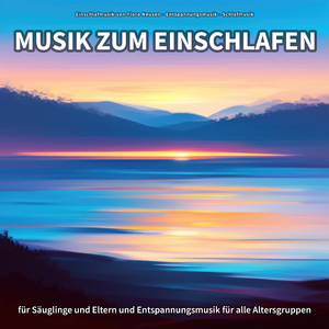 Musik zum Einschlafen, Pt. 34