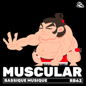 Muscular (Extended Edit)