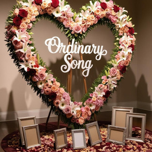 Ordinary Song