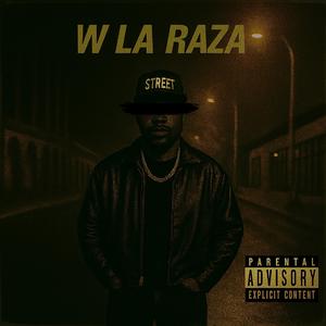 W LA RAZA