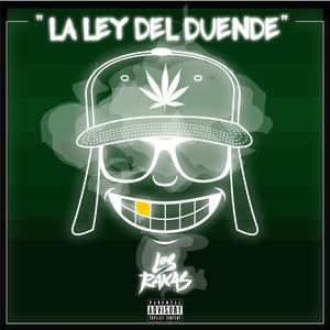 La Ley Del Duende (feat. Los Rakas)