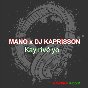 Kay rivé yo