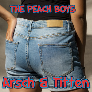 Arsch & Titten