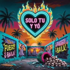 Solo Tu Y Yo