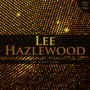 Who Is Lee Hazlewood